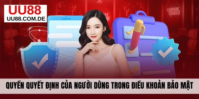Quyền quyết định của người dùng trong chính sách
